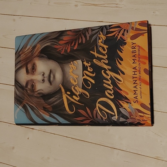 teen book Other - Tigers, Not Daughters Young Adult Teen Fiction Book By Samantha Mabry